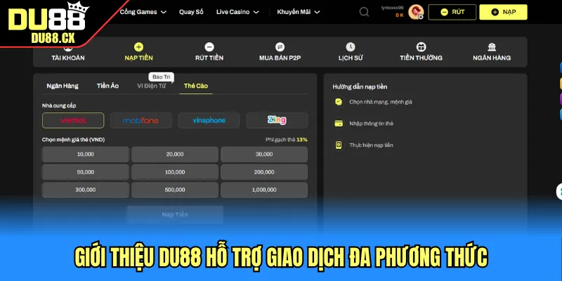 Giới thiệu DU88 hỗ trợ giao dịch đa phương thức