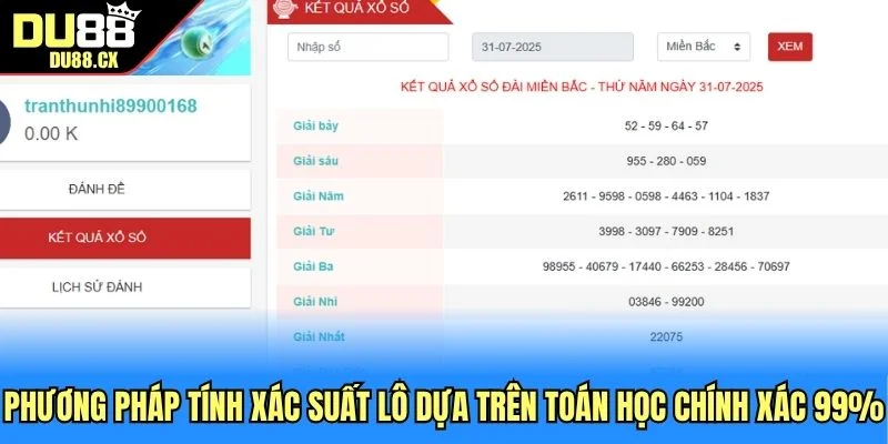 Phương pháp tính xác suất lô dựa trên toán học chính xác 99%